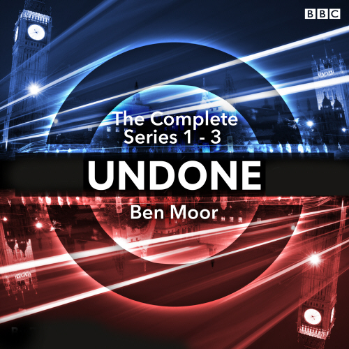 Undone: The Complete Series 1-3