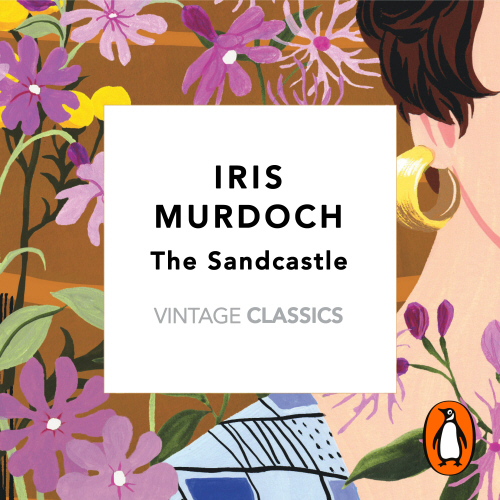 The Sandcastle (Vintage Classics Murdoch Series)