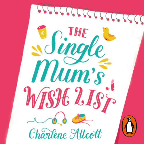 The Single Mum's Wish List