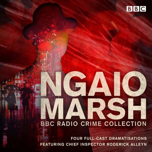 The Ngaio Marsh BBC Radio Collection