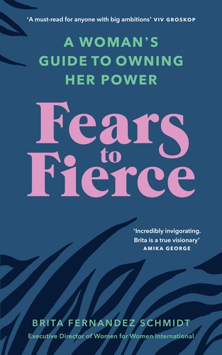 Fears to Fierce