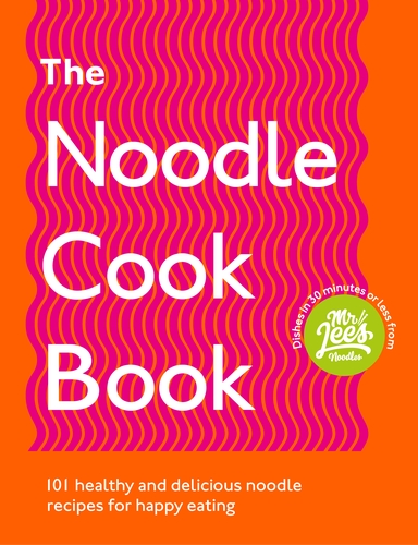 The Noodle Cookbook