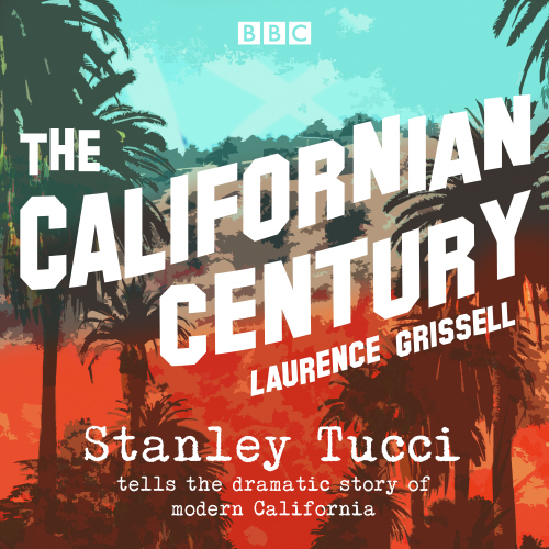 The Californian Century