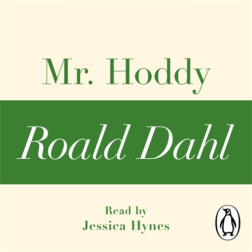 Mr Hoddy (A Roald Dahl Short Story)
