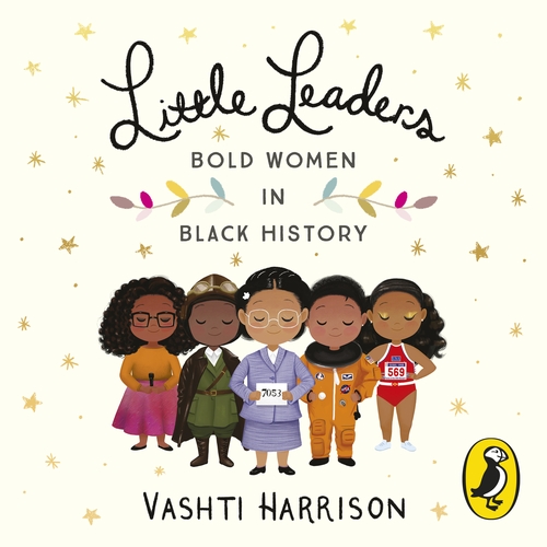 Little Leaders: Bold Women in Black History