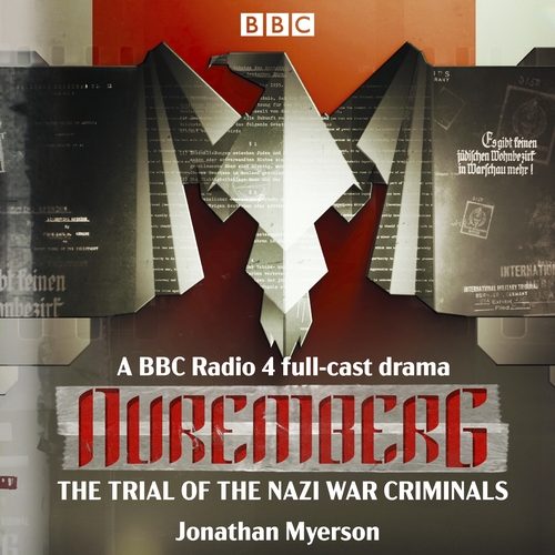 Nuremberg: The Trial of the Nazi War Criminals