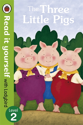 The Three Little Pigs -Read it yourself with Ladybird