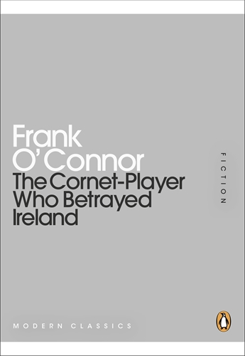 The Cornet-Player Who Betrayed Ireland