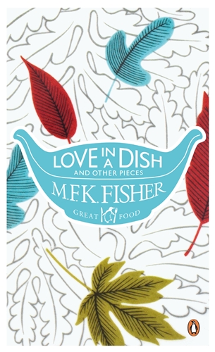 Love in a Dish and Other Pieces