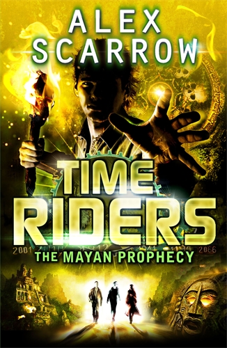 TimeRiders: The Mayan Prophecy (Book 8)