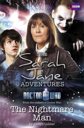 Sarah Jane Adventures: The Nightmare Man