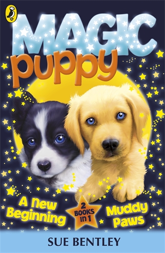 Magic Puppy: A New Beginning and Muddy Paws