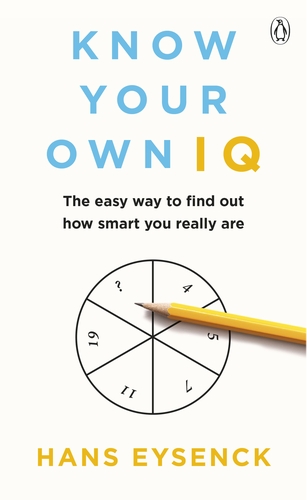 Know Your Own IQ