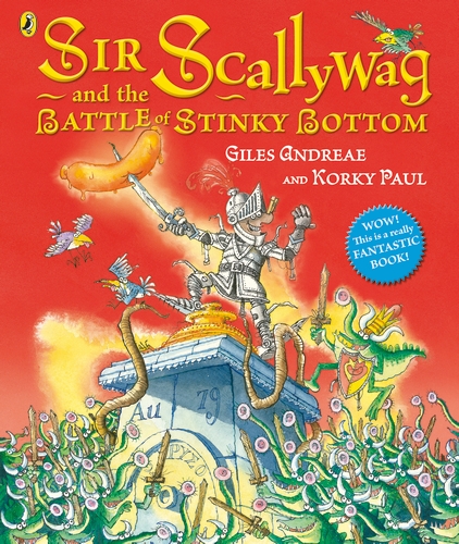 Sir Scallywag and the Battle for Stinky Bottom