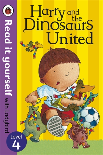 Harry and the Dinosaurs United - Read it yourself with Ladybird