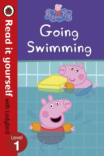 Peppa Pig: Going Swimming –  Read It Yourself with Ladybird Level 1