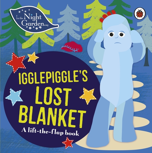 In the Night Garden: Igglepiggle's Lost Blanket