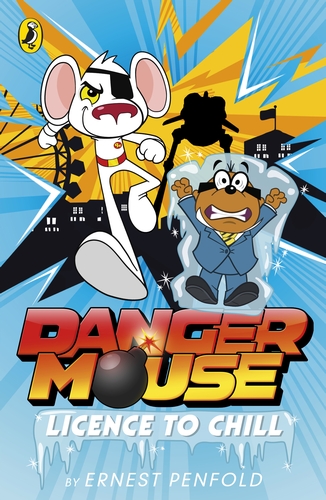 Danger Mouse: Licence to Chill