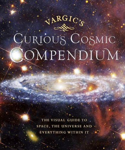 Vargic’s Curious Cosmic Compendium