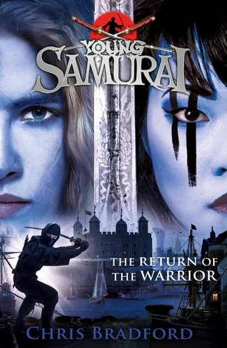 The Return of the Warrior (Young Samurai book 9)