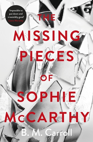 The Missing Pieces of Sophie McCarthy