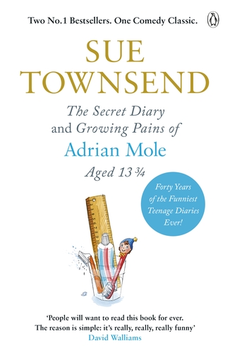 The Secret Diary & Growing Pains of Adrian Mole Aged 13 ¾