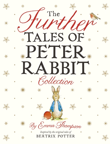 The Further Tales of Peter Rabbit Collection