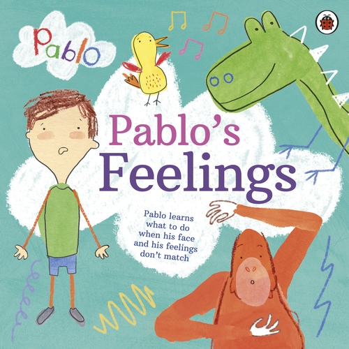 Pablo: Pablo's Feelings