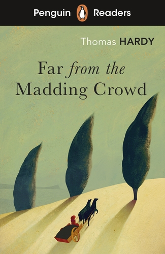 Penguin Readers Level 5: Far from the Madding Crowd (ELT Graded Reader)