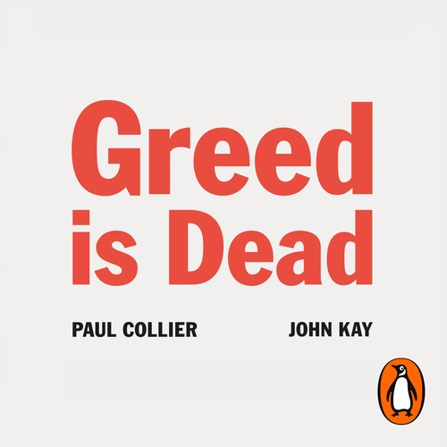 Greed Is Dead