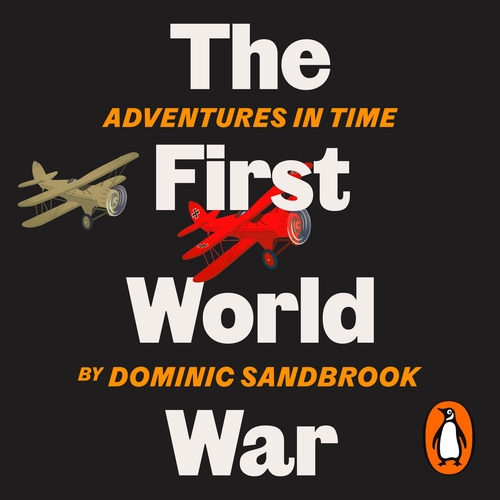 Adventures in Time: The First World War