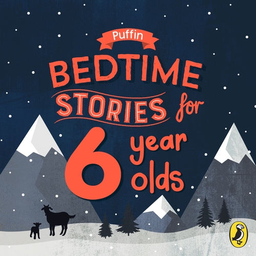 Puffin Bedtime Stories for 6 Year Olds