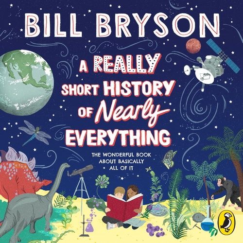 A Really Short History of Nearly Everything