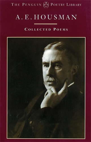 A.E. Housman: Collected Poems
