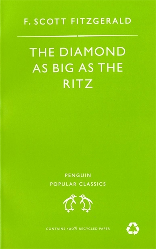 The Diamond As Big As the Ritz And Other Stories