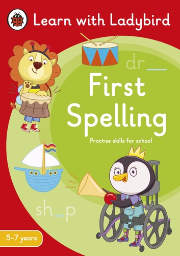 First Spelling: A Learn with Ladybird Activity Book 5-7 years