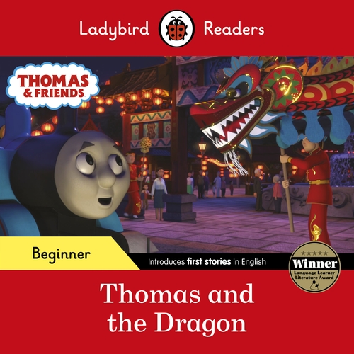 Ladybird Readers Beginner Level - Thomas the Tank Engine - Thomas and the Dragon (ELT Graded Reader)