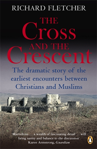 The Cross and the Crescent