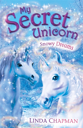 My Secret Unicorn: Snowy Dreams