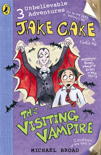 Jake Cake: The Visiting Vampire