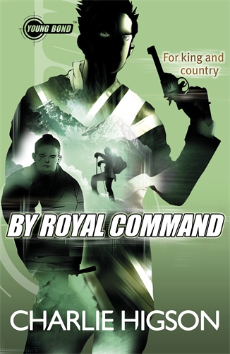 Young Bond: By Royal  Command